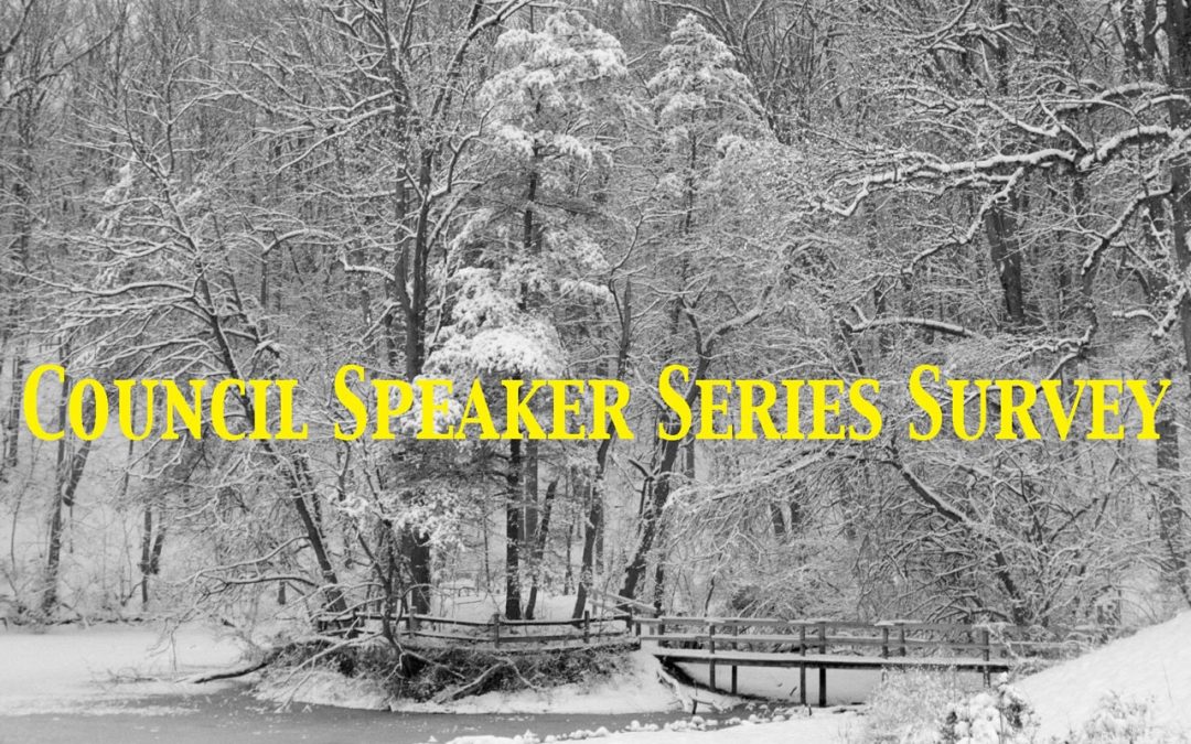 Council Speaker Series Survey
